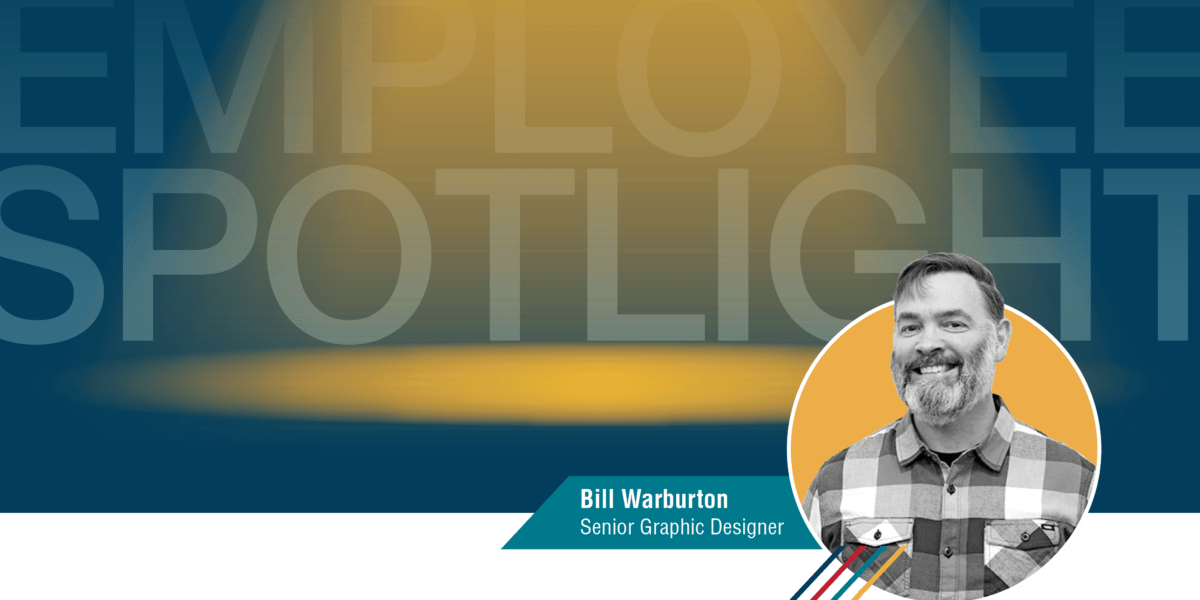 Employee Spotlight Bill Warburton